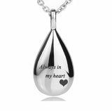 Always In My Heart Teardrop Ashes Urn Necklace Stainless Steel